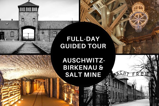 Full-Day Auschwitz-Birkenau and Salt Mine from Krakow - Price and value from Krakow: how $110.54 adds up